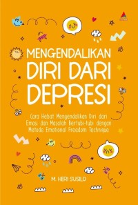 MENGENDALIKAN DIRI DARI DEPRESI