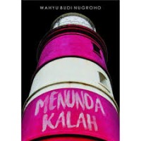 MENUNDA KALAH