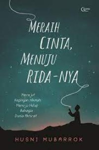 MERAIH CINTA MENUJU RIDA-NYA