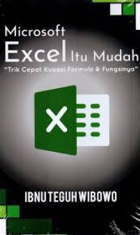 MICROSOFT EXCEL ITU MUDAH