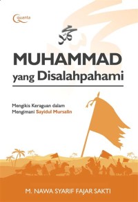 MUHAMMAD YANG DISALHPAHAMI