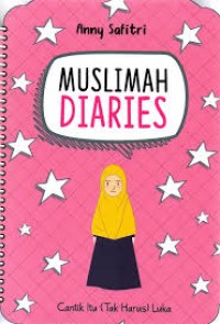 MUSLIMAH DIARIES