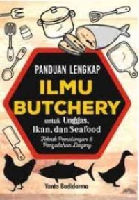 PANDUAN LENGKAP ILMU BUTCHERY