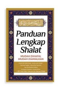 PANDUAN LENGKAP SHALAT