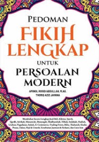 PEDOMAN FIKIH LENGKAP UNTUK PERSOALAN MODERN