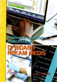 PENERAPAN ALGORITMA & PEMROGRAMAN DI REKAM MEDIS