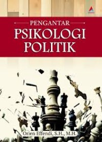 PENGANTAR PSIKOLOGI POLITIK