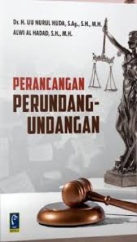 PERANCANGAN PERUNDANG - UNDANGAN