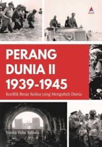 PERANG DUNIA II 1939-1945