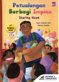 PETUALANGAN BERBAGI IMPIAN: SHARING HOPE