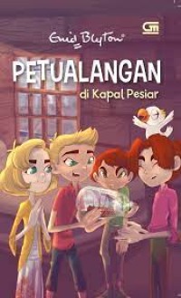 PETUALANGAN DI KAPAL PESIAR