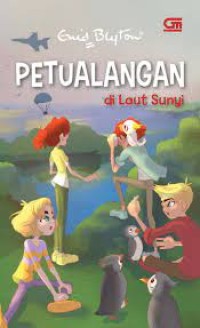 PETUALANGAN DI LAUT SUNYI