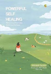 POWERFUL SELF HEALING