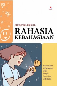 RAHASIA KEBAHAGIAAN