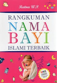 RANGKUMAN NAMA BAYI ISLAMI TERBAIK