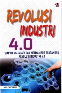 REVOLUSI INDUSTRI 4.0