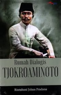 RUMAH DIALOGIS TJOKROAMINOTO