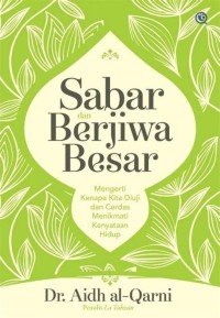 SABAR DAN BERJIWA BESAR