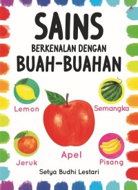 SAINS BERKENALAN DENGAN BUAH BUAHAN