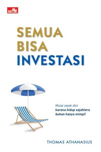 SEMUA BISA INVESTASI