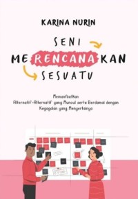 SENI MERENCANAKAN SESUATU