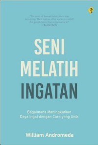 SENI MELATIH INGATAN