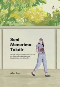 SENI MENERIMA TAKDIR