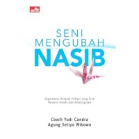 SENI MENGUBAH NASIB