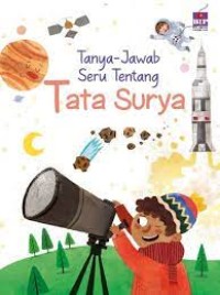 TANYA JAWAB SERU TENTANG TATA SURYA