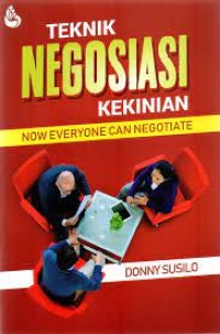 TEKNIK NEGOSIASI KEKINIAN