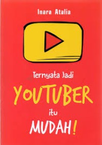 TERNYATA JADI YOUTUBER ITU MUDAH!