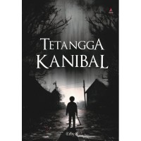 TETANGGA KANIBAL