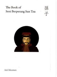 THE BOOK OF SENI BERPERANG SUN TZU