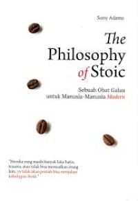 THE PHILOSOPHY OF STOIC