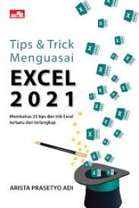 TIPS & TRICK MENGUASAI EXCAL 2021