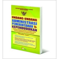 UNDANG-UNDANG ADMINISTRASI PEMERINTAH & KEPENDUDUKAN