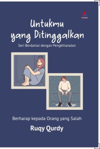 UNTUKMU YANG DITINGGALKAN