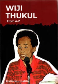 WIJI THUKUL FROM A-Z