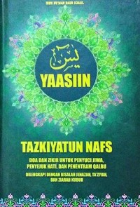 YAASIIN TAZKIYATUN NAFS