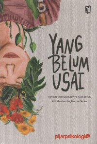 YANG BELUM USAI