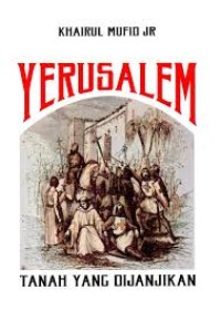 YERUSALEM: tanah yang di janjikan